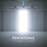 آهنگ The Sound of Silence از پنتاتونیکس